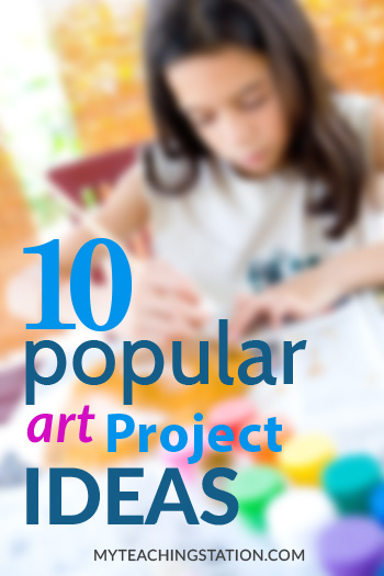 10 Most Popular Art Project Ideas for Kindergarten and Preschoolers