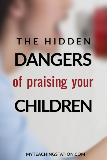 Could your praises be hurting your child? What impact are your words making?