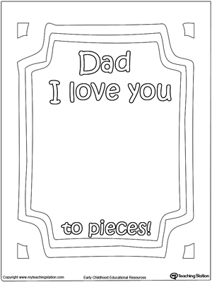 Dad I Love You To Pieces Printable Page Myteachingstation Com